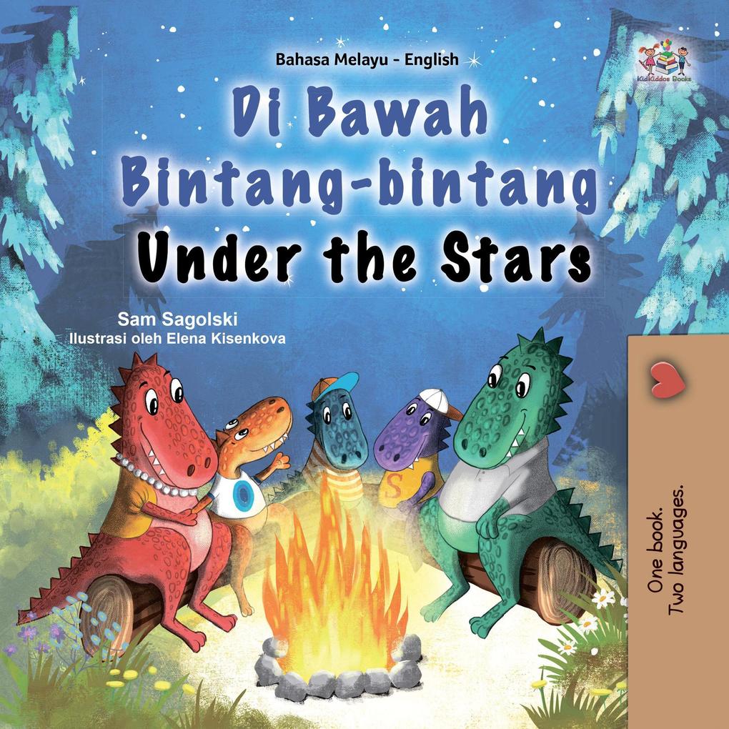 Di Bawah Bintang-bintang Under the Stars (Malay English Bilingual Collection)