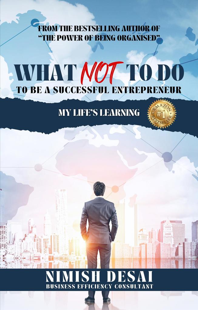 What Not To Do To Be A Successful Entrepreneur