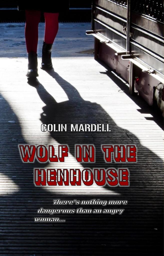 Wolf In The Henhouse (Saffron Price #1)