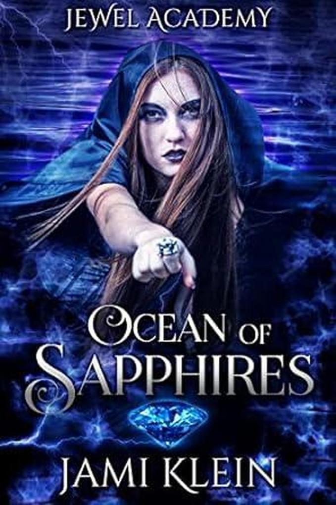 Ocean of Sapphires (Jewel Academy #4)