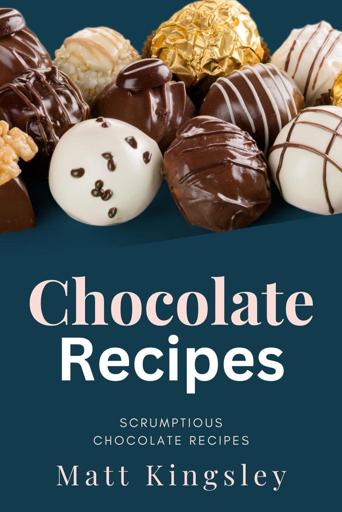 Chocolate Recipes