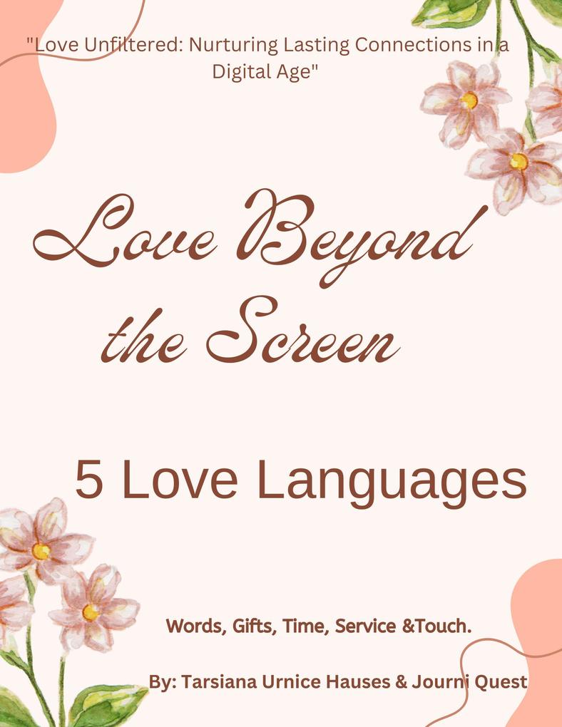 Love Beyond the Screeen 5 Love Languages (Digital Original Series 1 #9)