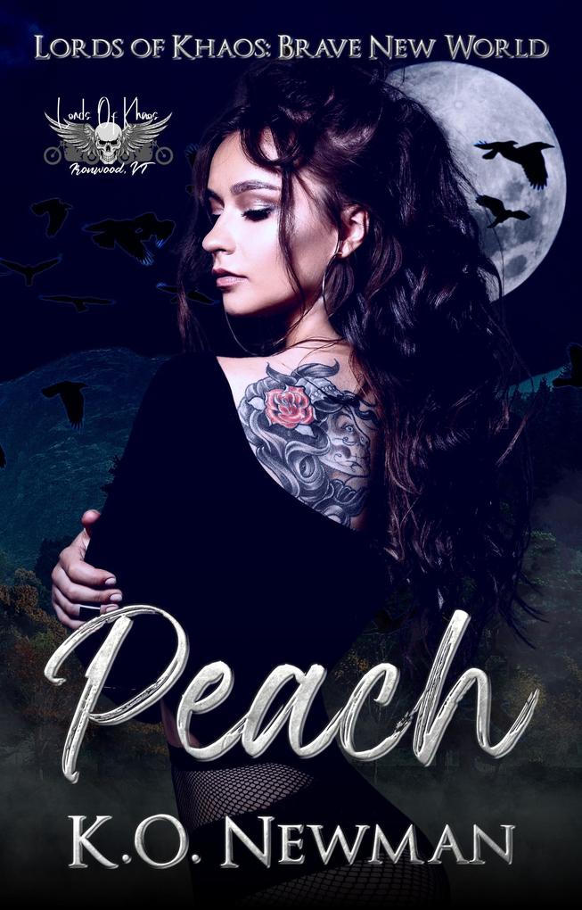 Peach: A Shifter Fated Mate Motorcycle Club Romance (Lords of Khaos: Brave New World #1)