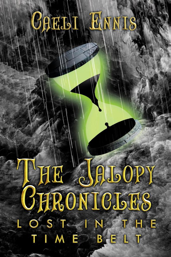 Lost in the Time Belt: The Jalopy Chronicles Book 2