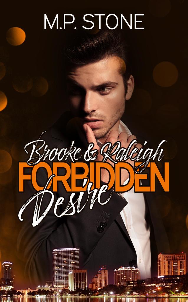 Brooke & Raleigh: Forbidden Desire