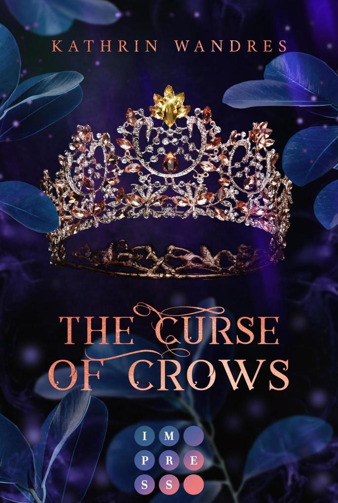 The Curse of Crows (Broken Crown 2)
