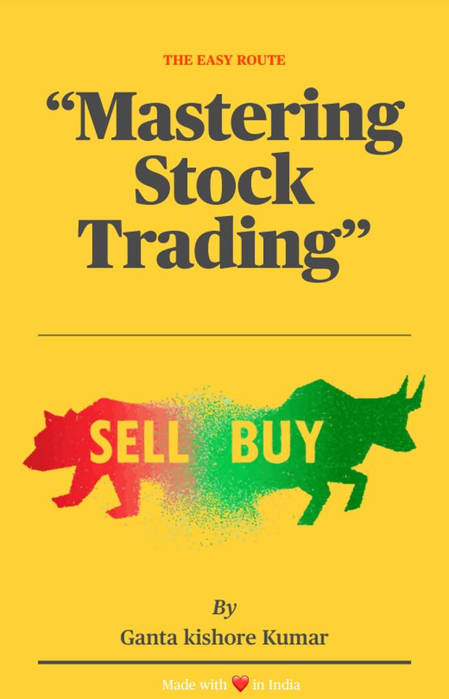 The Easy Route: Mastering Stock Trading (12 #5)
