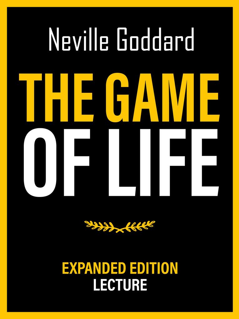 The Game Of Life - Expanded Edition Lecture