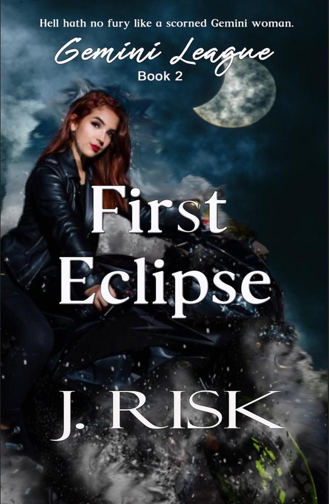 First Eclipse (Gemini League #2)