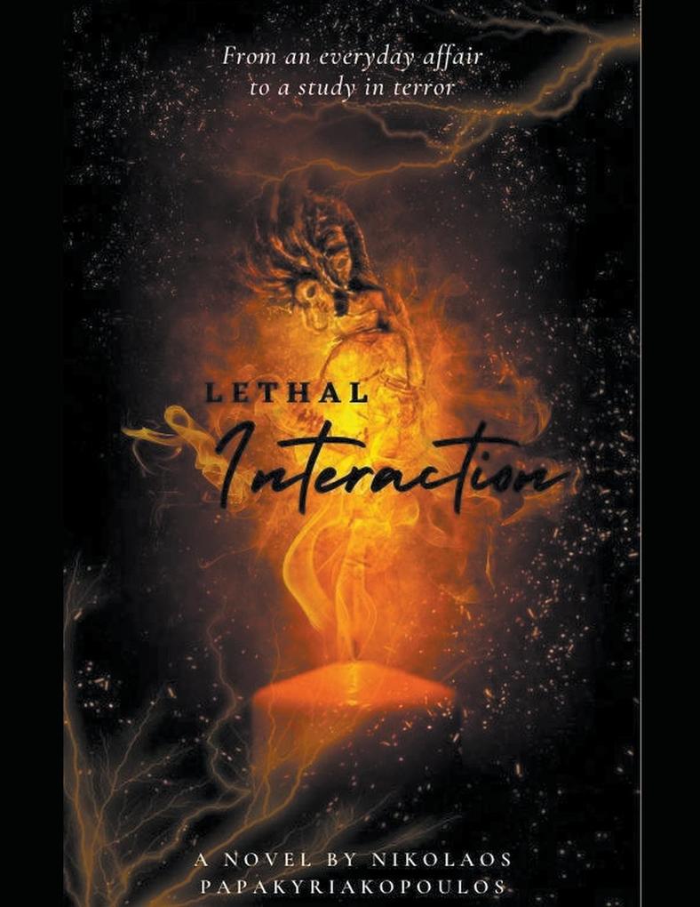 Lethal Interaction