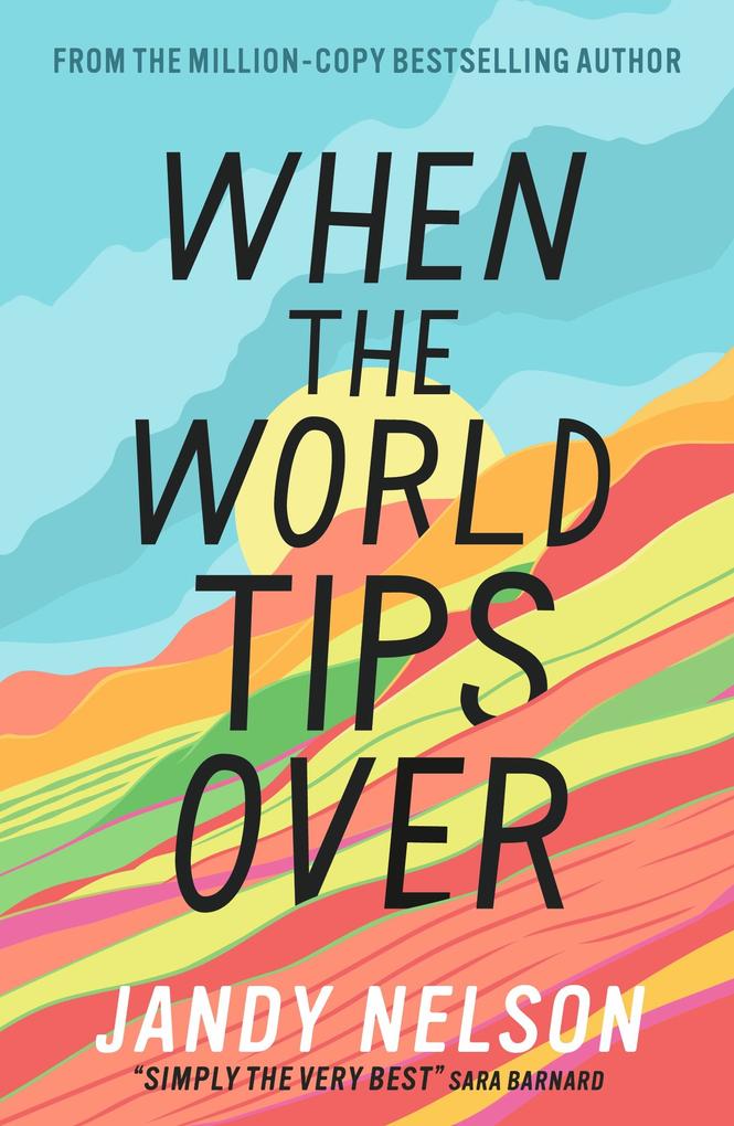 Walker Books Ltd. When The World Tips Over