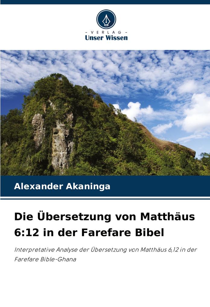 Die Übersetzung von Matthäus 6:12 in der Farefare Bibel