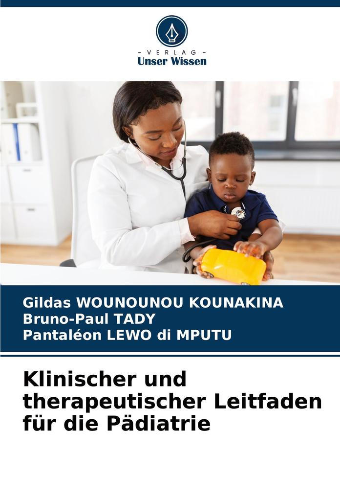 Klinischer und therapeutischer Leitfaden für die Pädiatrie