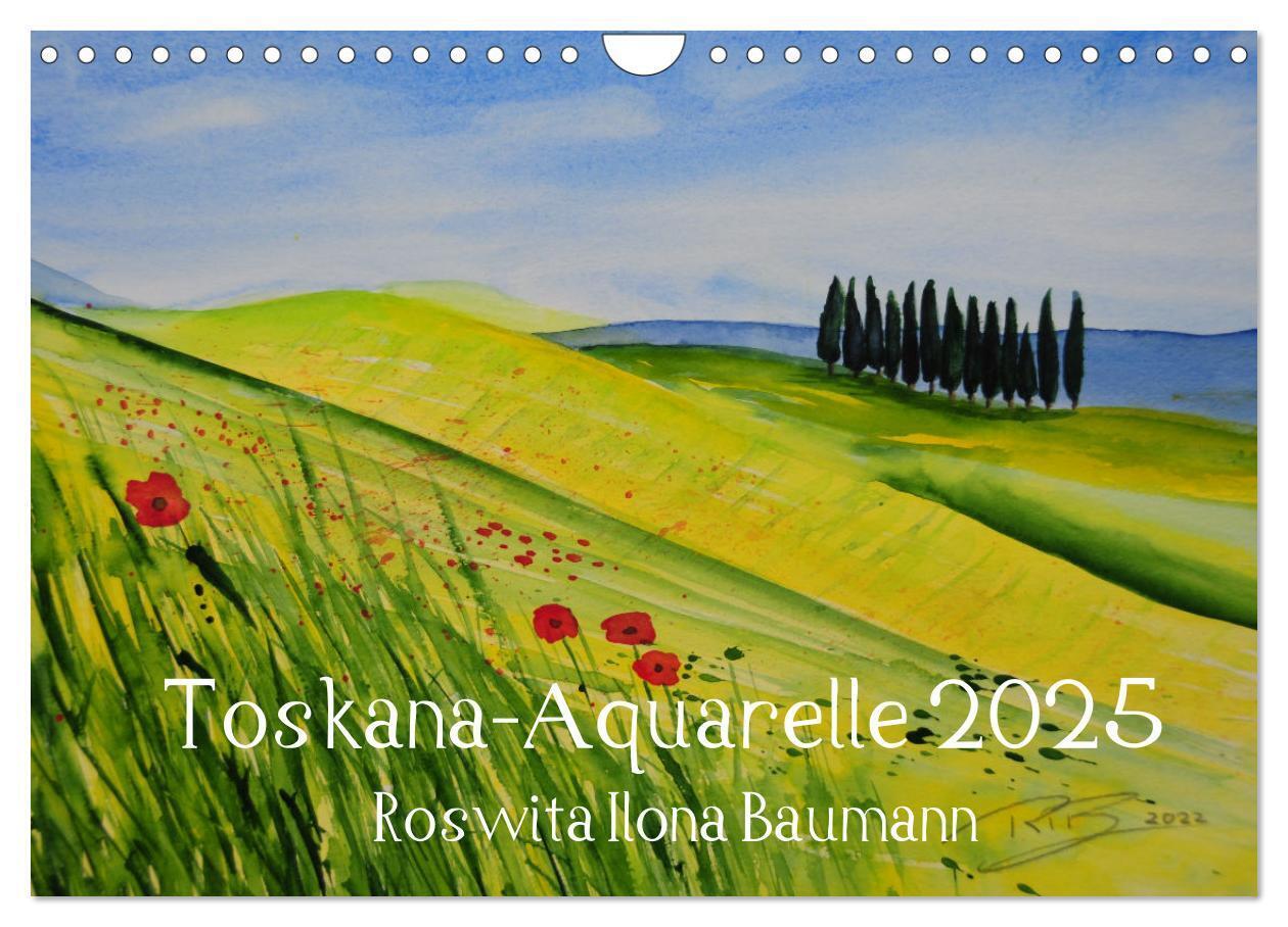 Toskana-Aquarelle 2025 (Wandkalender 2025 DIN A4 quer) CALVENDO Monatskalender