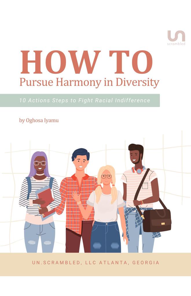 How To Pursue Harmony in Diversity