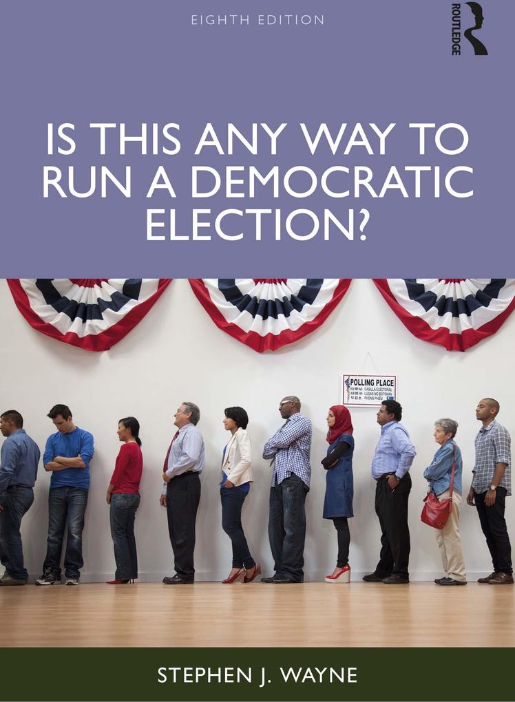 Is This Any Way to Run a Democratic Election?