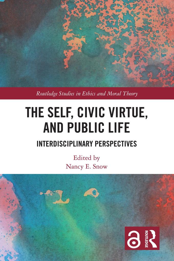 The Self Civic Virtue and Public Life