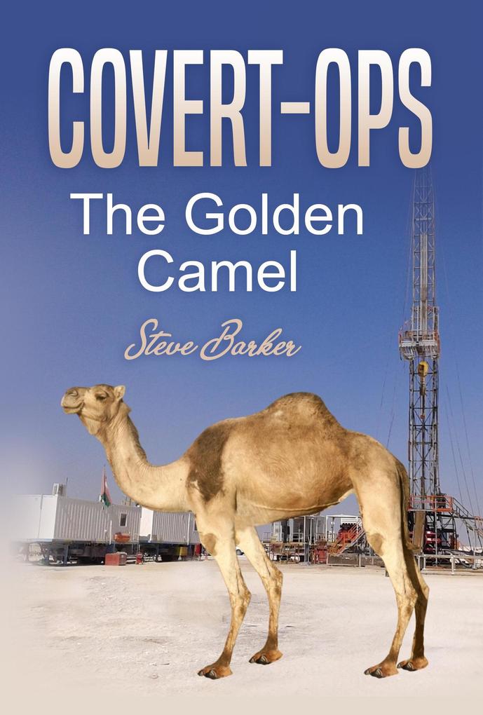 The Golden Camel (Covert Ops #3)