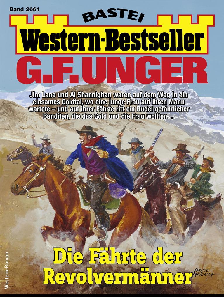 G. F. Unger Western-Bestseller 2661