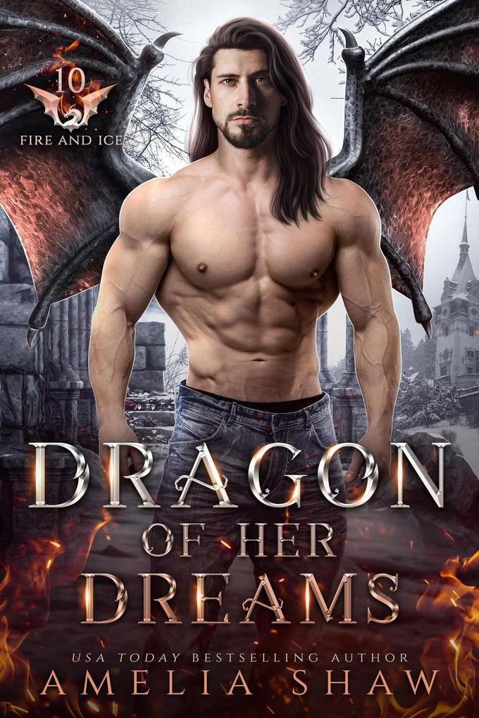Dragon of her Dreams (The Dragon Kings of Fire and Ice #10)