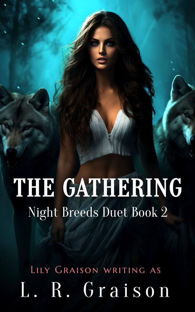 The Gathering (Night Breeds #2)