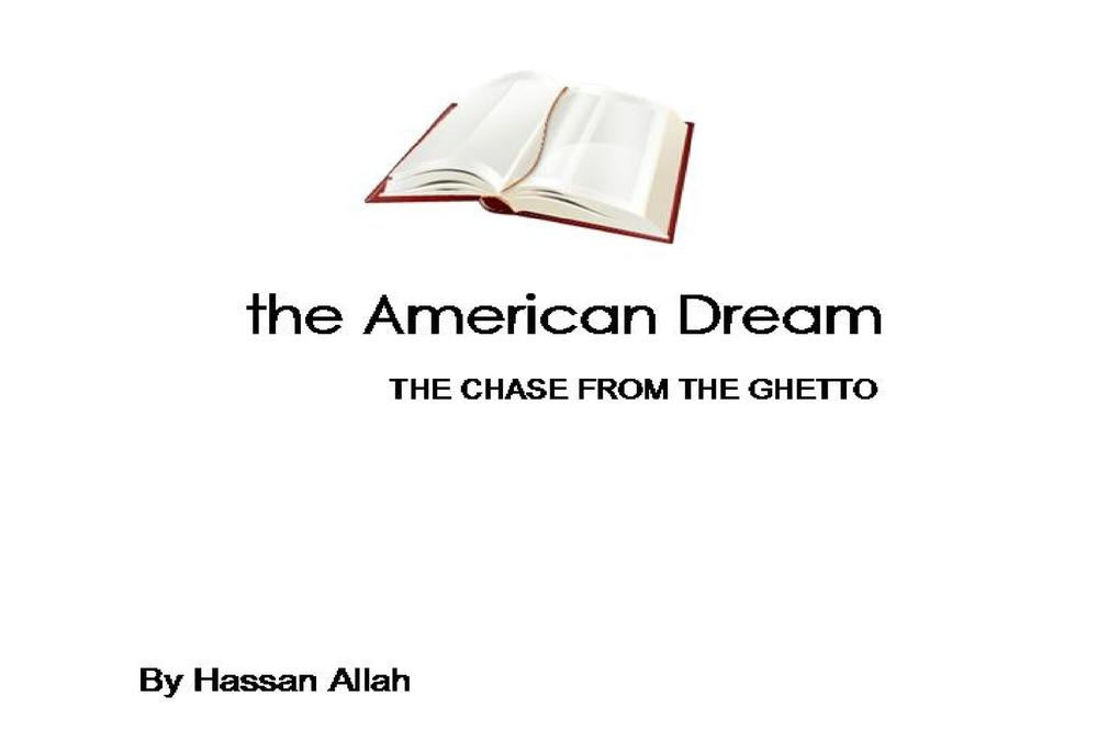 the American Dream the CHASE FROM THE GHETTO