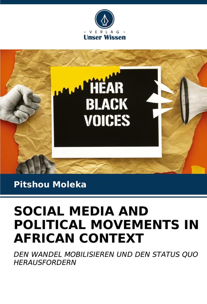SOCIAL MEDIA AND POLITICAL MOVEMENTS IN AFRICAN CONTEXT