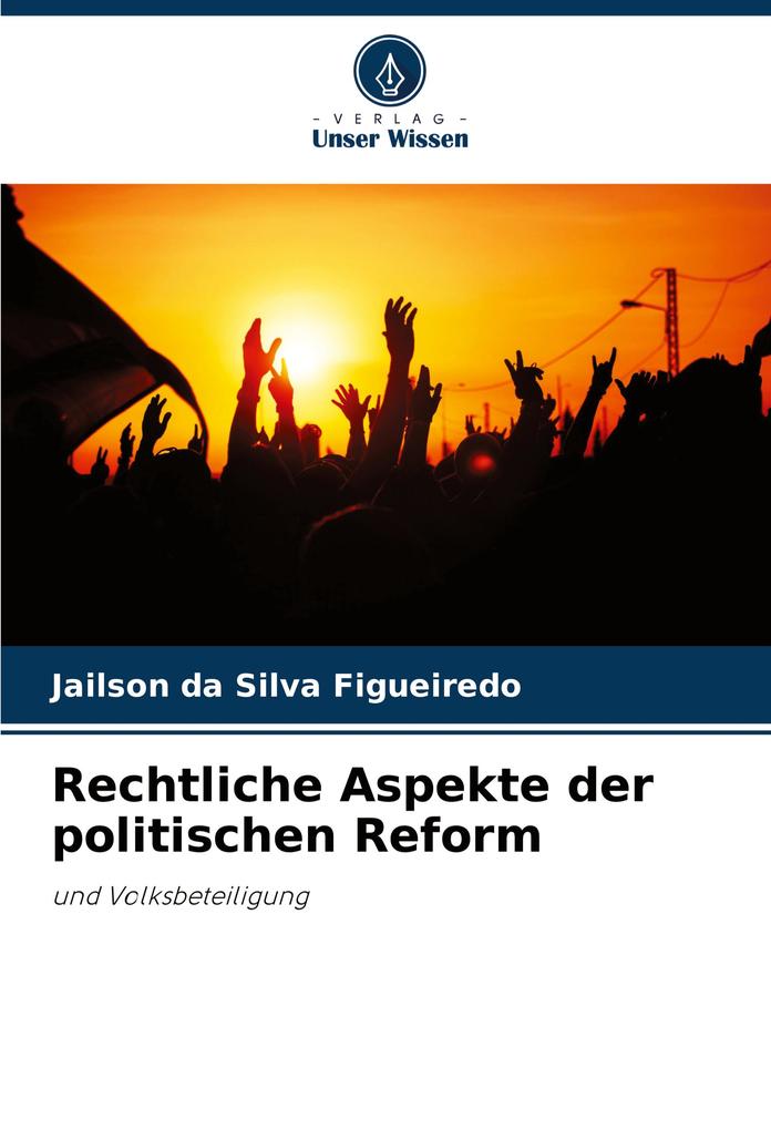 Rechtliche Aspekte der politischen Reform