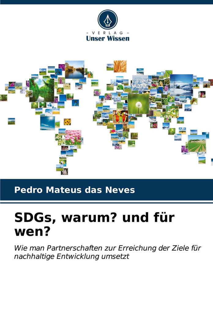 SDGs warum? und für wen?
