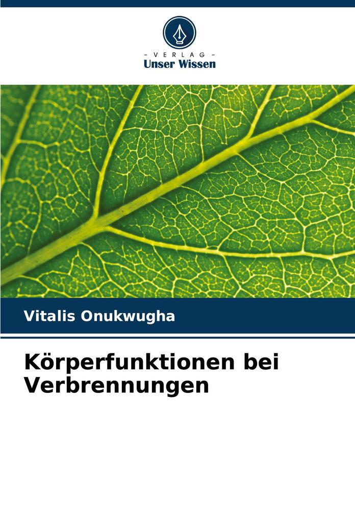 Körperfunktionen bei Verbrennungen