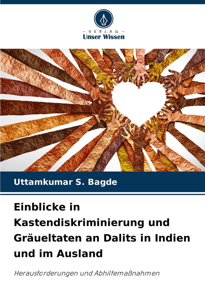 Einblicke in Kastendiskriminierung und Gräueltaten an Dalits in Indien und im Ausland