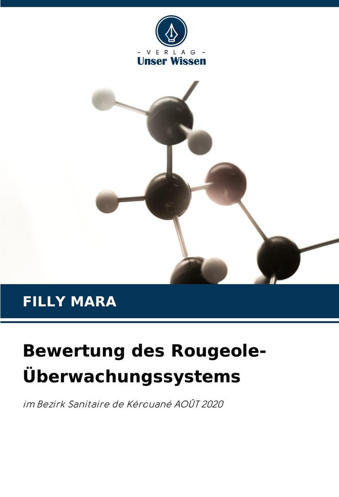 Bewertung des Rougeole-Überwachungssystems