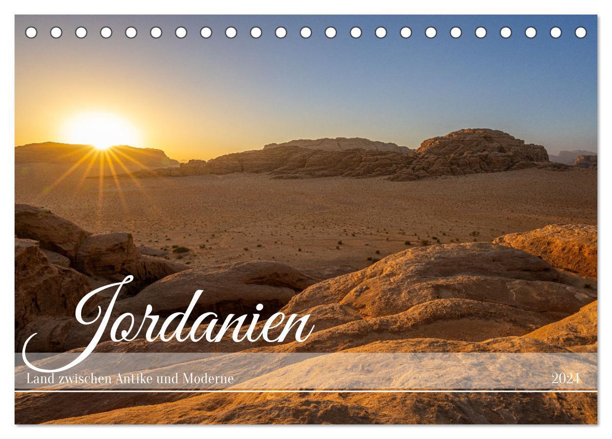 Jordanien - Land zwischen Antike und Moderne (Tischkalender 2024 DIN A5 quer) CALVENDO Monatskalender