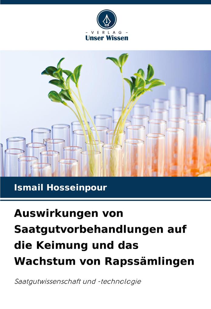 Auswirkungen von Saatgutvorbehandlungen auf die Keimung und das Wachstum von Rapssämlingen