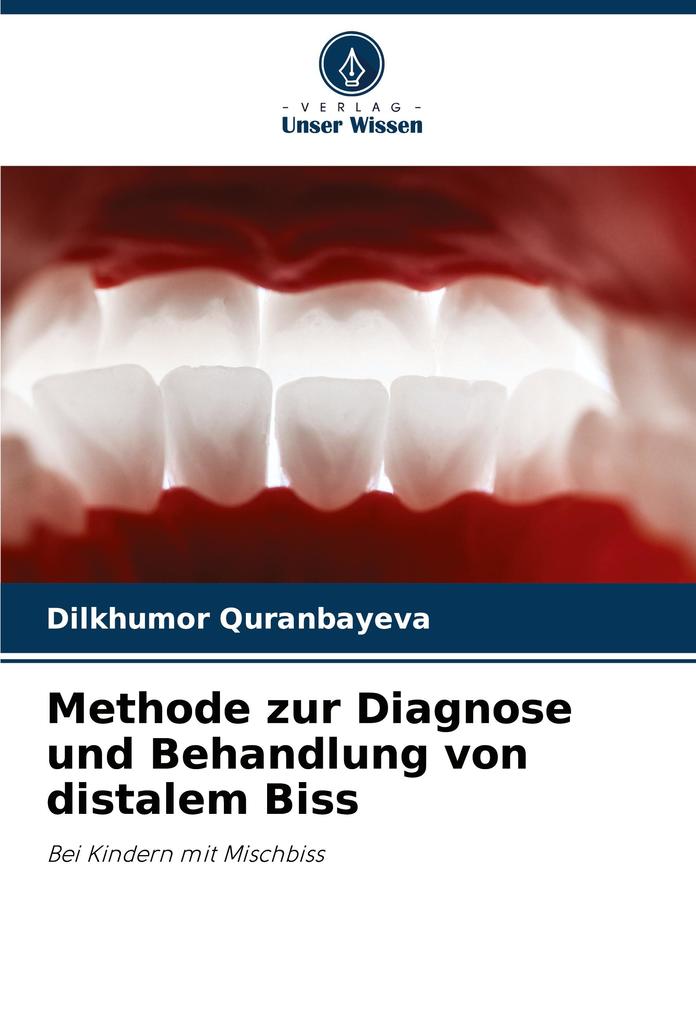 Methode zur Diagnose und Behandlung von distalem Biss