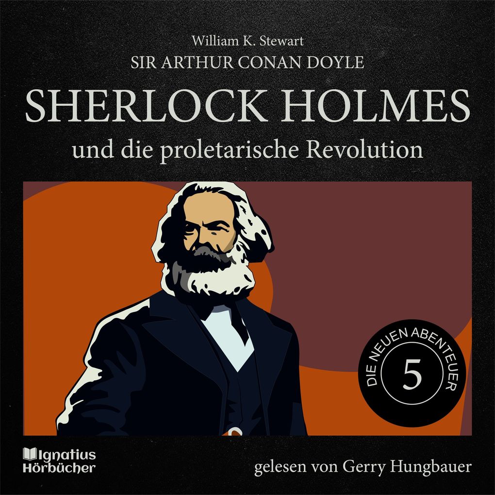 Sherlock Holmes und die proletarische Revolution (Die neuen Abenteuer Folge 5)