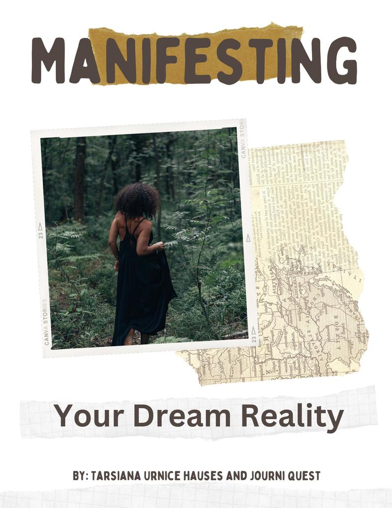 Manifesting Your Dream Reality (Digital Original Series 1 #10)