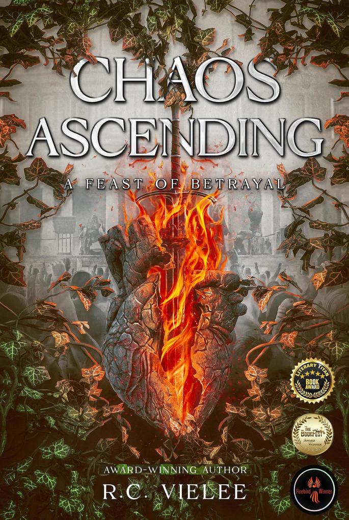 Chaos Ascending: A Feast of Betrayal (The Utopia Falling Saga #2)