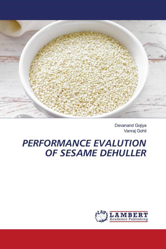 PERFORMANCE EVALUTION OF SESAME DEHULLER