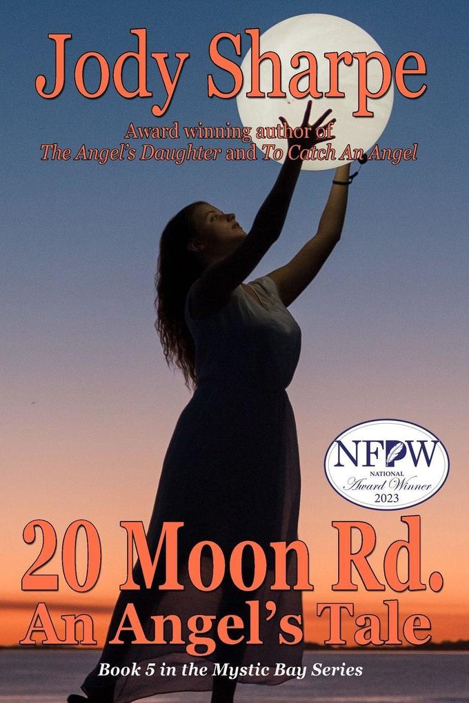 20 Moon Road An Angel's Tale