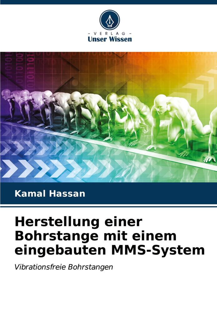 Herstellung einer Bohrstange mit einem eingebauten MMS-System
