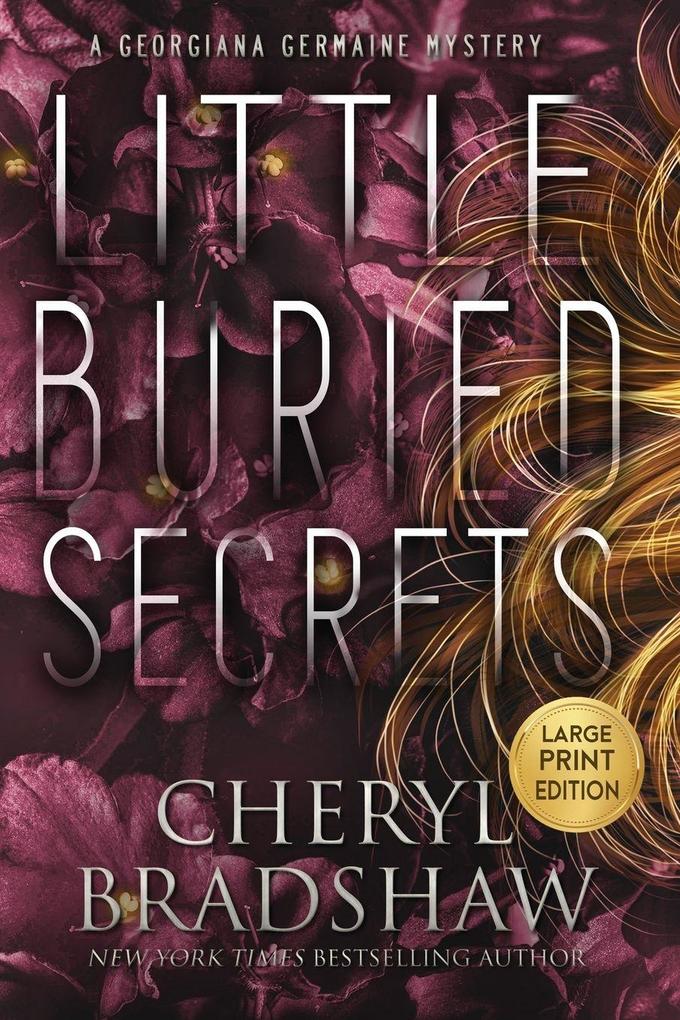 Little Buried Secrets Large Print Edition