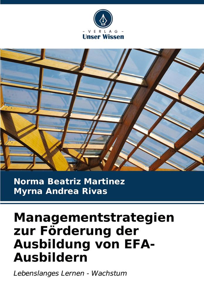 Managementstrategien zur Förderung der Ausbildung von EFA-Ausbildern