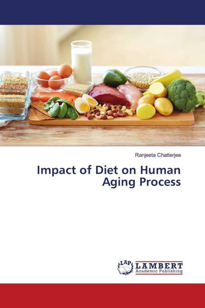 Impact of Diet on Human Aging Process