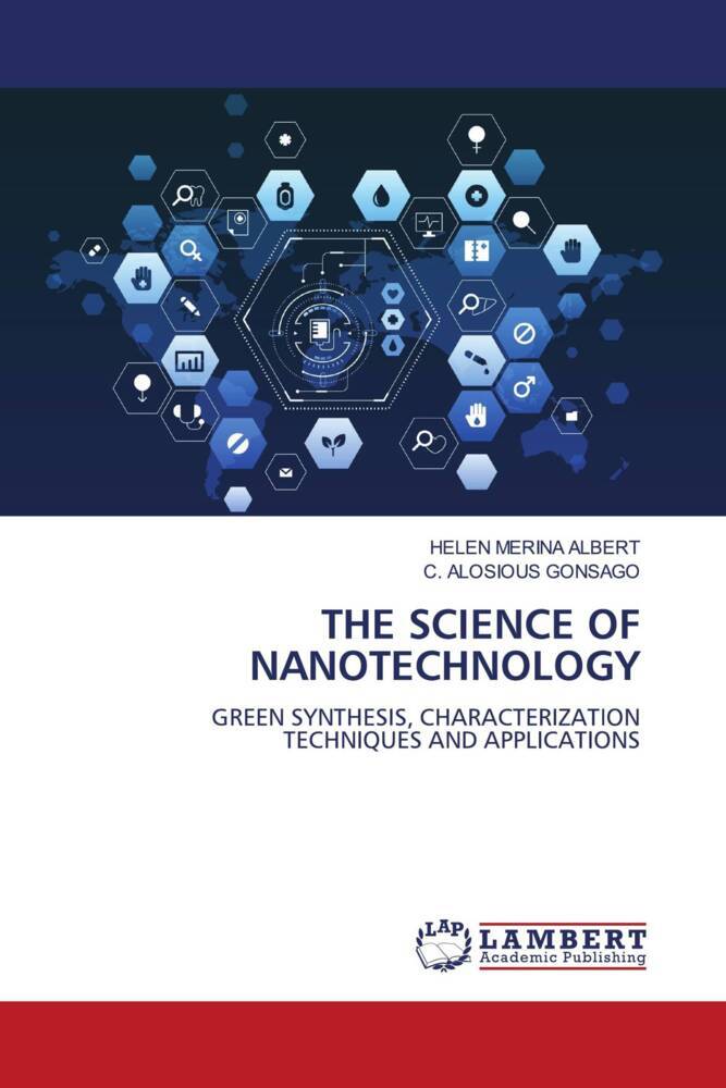 THE SCIENCE OF NANOTECHNOLOGY