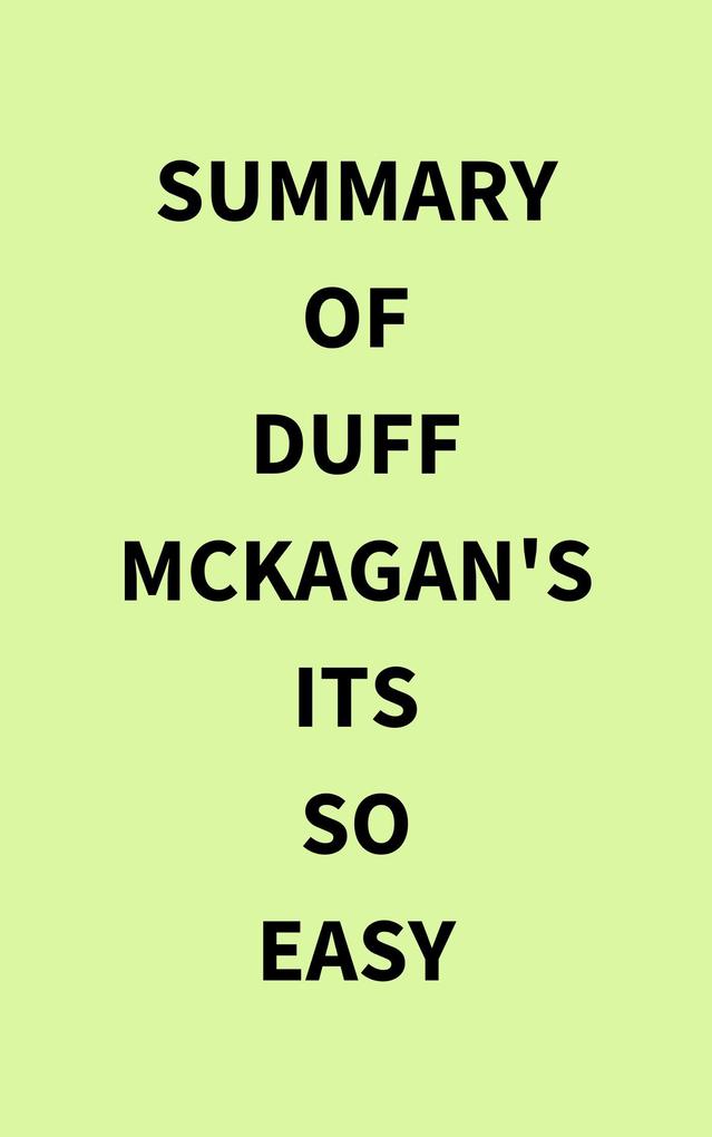 Summary of Duff McKagan‘s Its So Easy