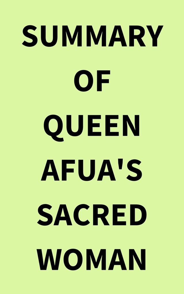 Summary of Queen Afua‘s Sacred Woman