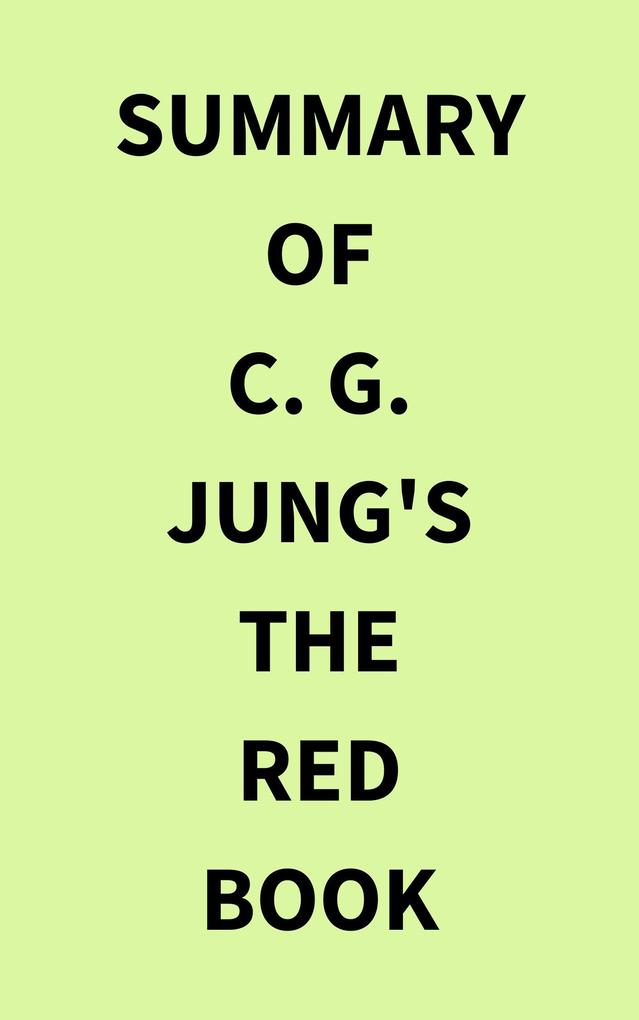 Summary of C. G. Jung‘s The Red Book