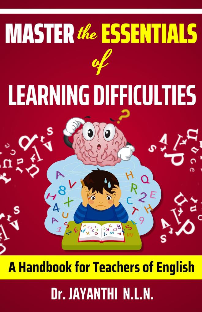 Master the Essentials of Learning Difficulties (Pedagogy of English #5)