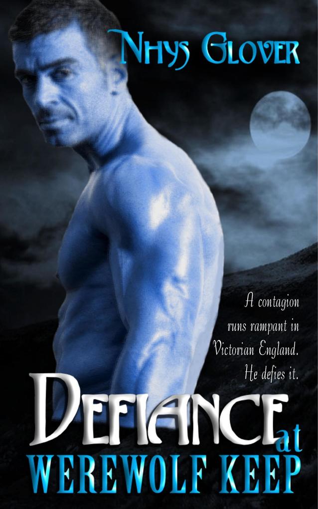 Defiance at Werewolf Keep (Werewolf Keep Trilogy #3)